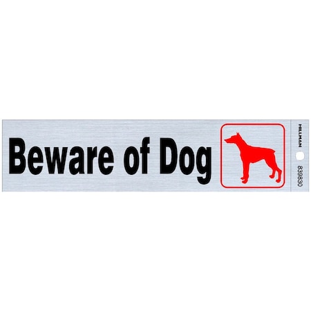 Hillman Beware of Dog, Plastic, 2 in x 8 in 839830
